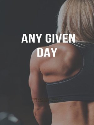 cover image of Any given day
